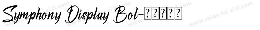 Symphony Display Bol字体转换